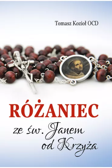 R�aniec ze �w. Janem od Krzy�a - Tomasz Kozio�