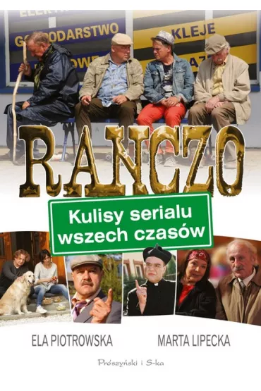 Ranczo kulisy serialu wszech czas�w - El�bieta Piotrowska, Marta Lipecka