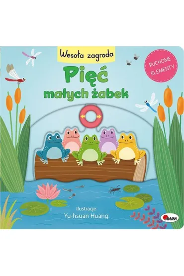 Pi�� ma�ych �abek /Weso�a zagroda - El�bieta  Korolkiewicz