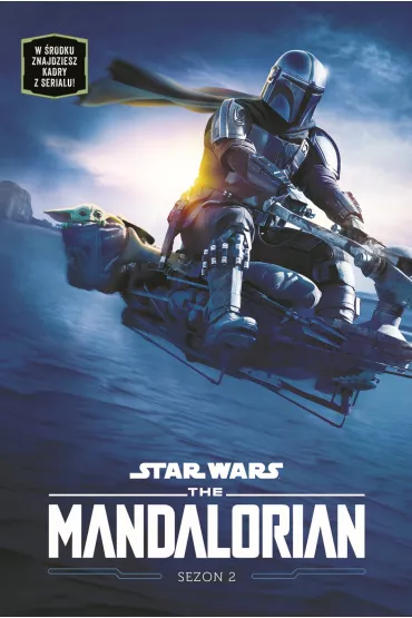 Star Wars. The Mandalorian. Sezon 2 - Joe Schreiber