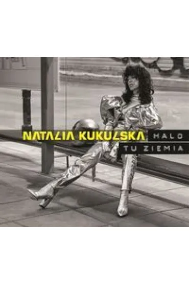 Halo tu ziemia! * * (CD) - Natalia Kukulska