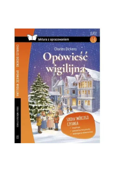 Opowie�� wigilijna. Lektura z opracowaniem - Charles Dickens