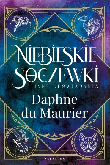 Niebieskie soczewki - Daphne Du Maurier