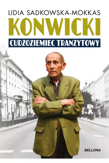 eBook Konwicki - cudzoziemiec tranzytowy mobi epub - Lidia Sadkowska-Mokkas