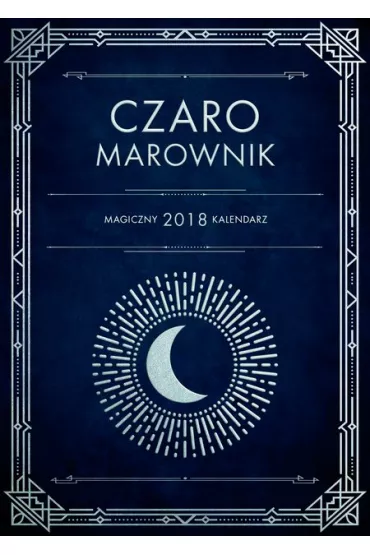 CzaroMarownik 2018. Magiczny kalendarz