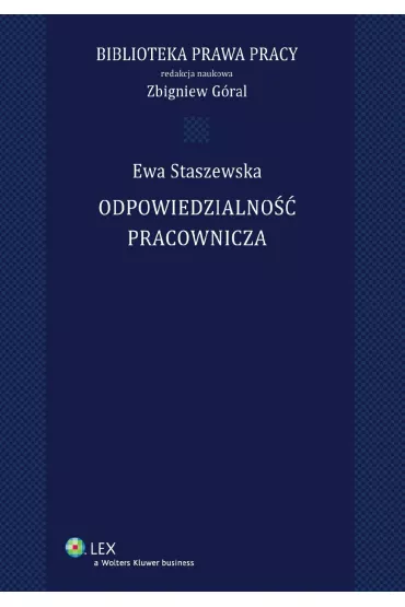 eBook Odpowiedzialno pracownicza pdf - Ewa Staszewska, Zbigniew Gral