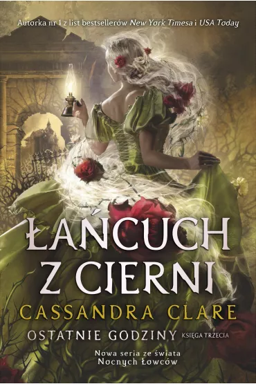 eBook �a�cuch z cierni. Cykl Ostatnie godziny. Ksi�ga 3 mobi epub - Cassandra Clare