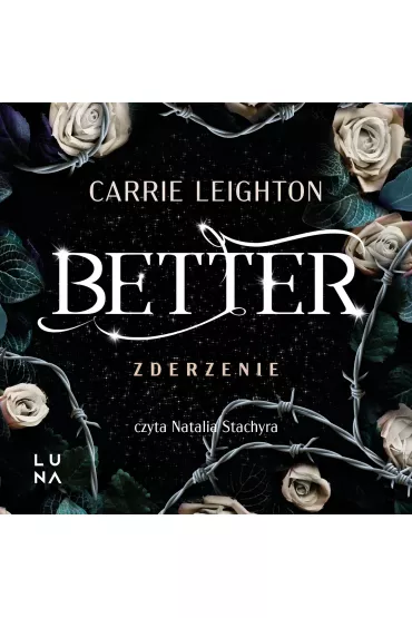 Audiobook Better. Zderzenie mp3 - Carrie Leighton