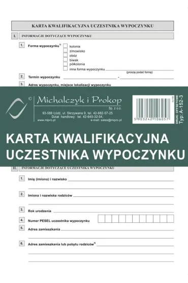 Michalczyk i Prokop Karta kwalifikacyjna uczestnika wypoczynku A-152-3