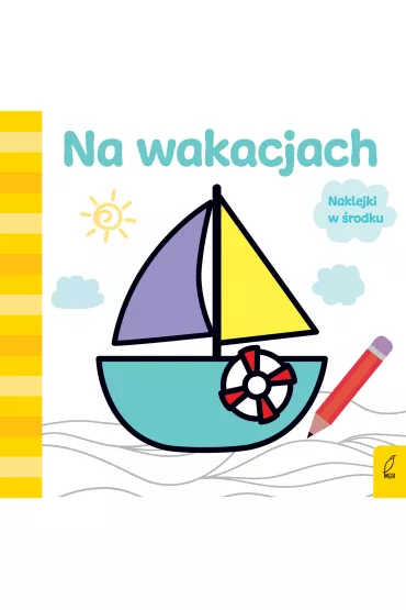 Ju� koloruj�. Na wakacjach