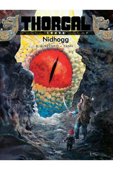 Thorgal. Louve T.7 Nidhogg - Roman Surenko, Yann Le Pennetier