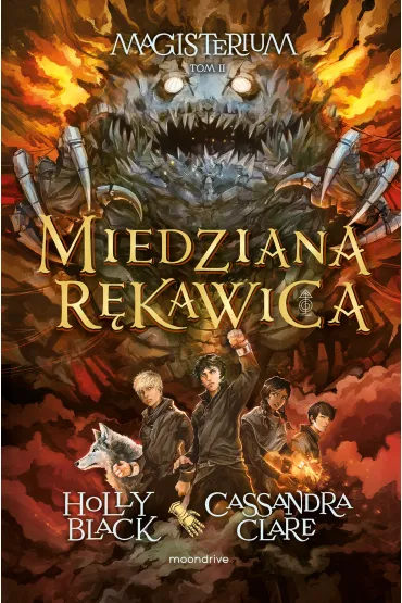 Miedziana r�kawica. Magisterium. Tom 2 - Holly Black, Cassandra Clare