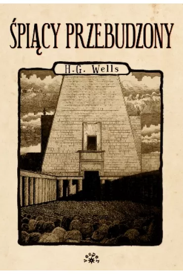 �pi�cy przebudzony - Herbert George Wells