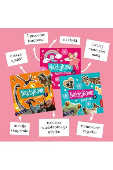 Naklejkowo Kids 3+ Zwierzaki - Anna Borchard, Monika Sarwi�ska-Niewielska