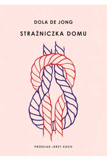 Stra�niczka domu - Dola de Jong