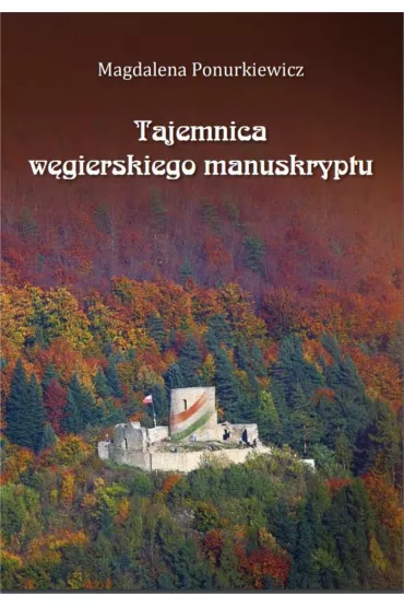 eBook Tajemnica w�gierskiego manuskryptu mobi epub - Magdalena Ponurkiewicz