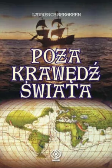 Poza kraw�d� �wiata - Laurence Bergreen
