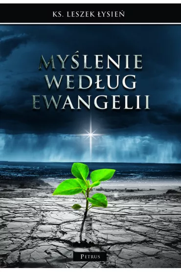 My�lenie wed�ug Ewangelii - Leszek �ysie�