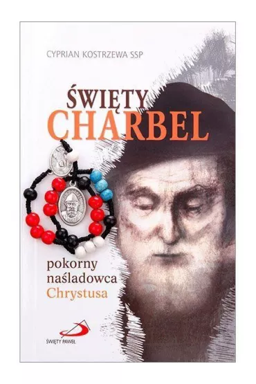 �wi�ty Charbel pokorny nasladowca Chrystusa - Cyprian Kostrzewa