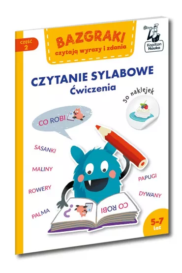 Bazgraki czytaj wyrazy i zdania. Czytanie sylabowe. wiczenia. Kapitan Nauka - Katarzyna Urbaniak, Zuzanna  Osuchowska, Sawek  Makowski