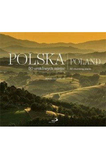 Polska (Góry). 50 urokliwych miejsc