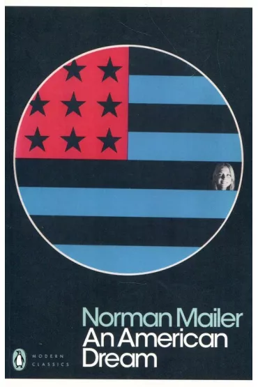 An American Dream - Norman Mailer