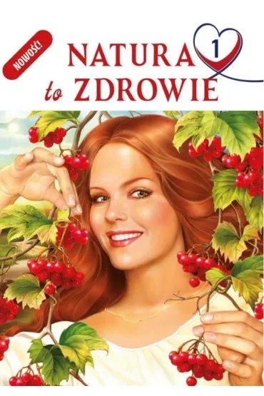 Natura to zdrowie 1