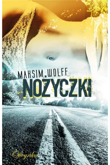 No�yczki - Maksim Wolff
