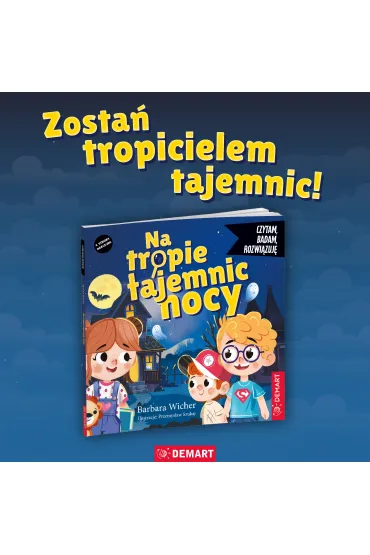 Czytam, badam, rozwi�zuj�. Na tropie tajemnic nocy - Barbara Wicher
