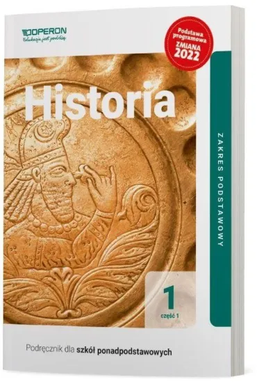 Historia 1. Cz�� 1. Podr�cznik dla szk� ponadpodstawowych. Zakres podstawowy - Janusz Ustrzycki, Miros�aw Ustrzycki