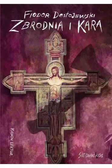 Zbrodnia i kara - Fiodor Dostojewski