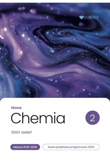 Chemia zbi�r zada� matura 2026-2028 Tom 2 - Karol Dudek-R�ycki, Micha� P�otek, Tomasz Wichur