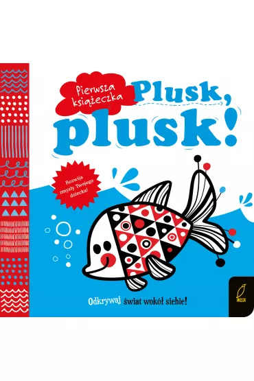 Pierwsza ksi��eczka. Plusk, plusk!