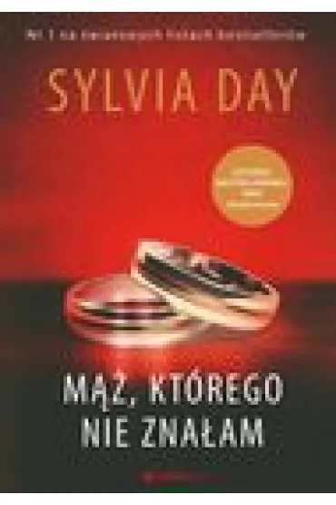 M��, kt�rego nie zna�am * - Sylvia Day