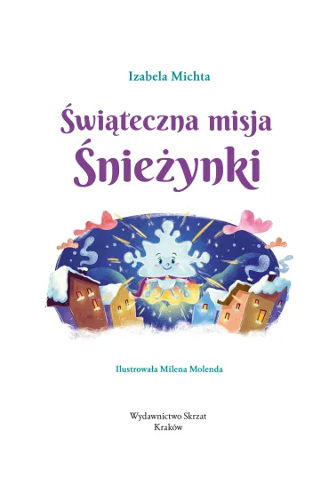 �wi�teczna misja �nie�ynki - Izabela Michta