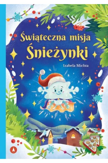 �wi�teczna misja �nie�ynki - Izabela Michta
