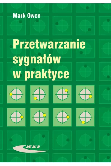 Przetwarzanie sygna��w w praktyce - Owen Mark