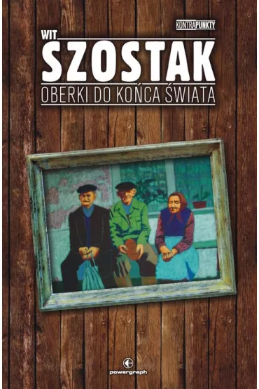 Oberki do ko�ca �wiata kontrapunkty - Wit Szostak