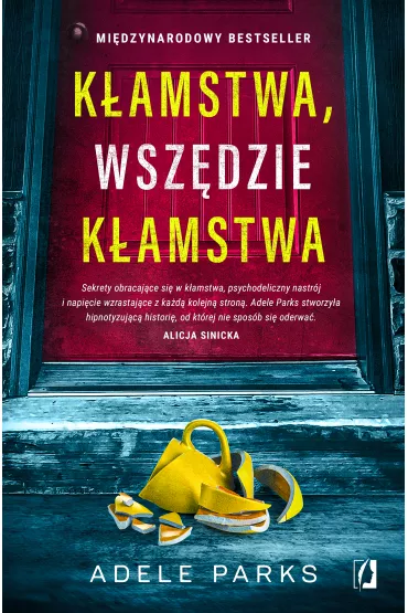 eBook K�amstwa, wsz�dzie k�amstwa mobi epub - Adele Parks