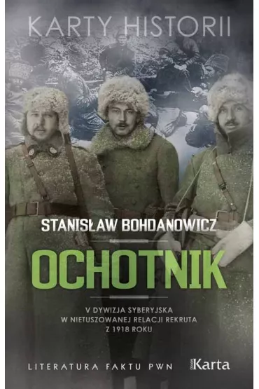 Ochotnik - Stanis�aw Bohdanowicz
