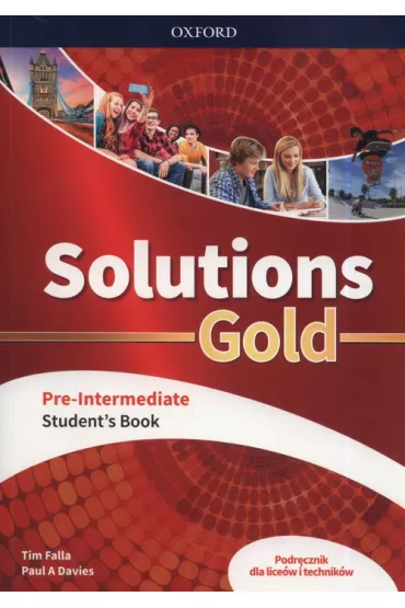 Solutions Gold. Pre-Intermediate. Student's Book - Tim Falla, Paul Davis