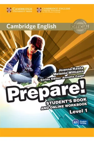Cambridge English Prepare! Level 1. Student's Book and Online Workbook - Annette Capel, Joanna Kosta, Melanie Williams