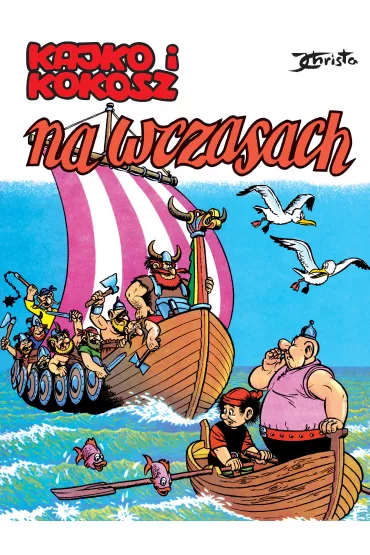 Kajko i Kokosz. Na wczasach - Janusz Christa