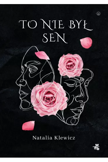To nie by� sen - Natalia  Klewicz
