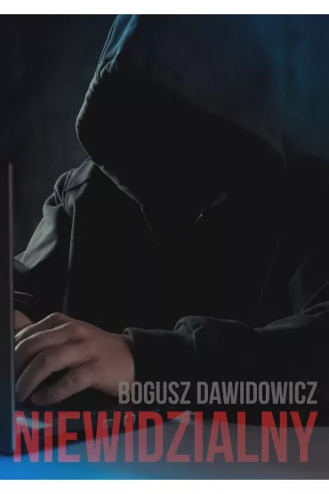 eBook Niewidzialny pdf mobi epub - Bogusz Dawidowicz