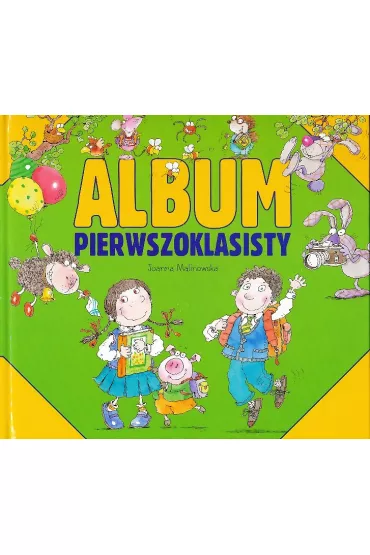 Album pierwszoklasisty - Joanna Malinowska