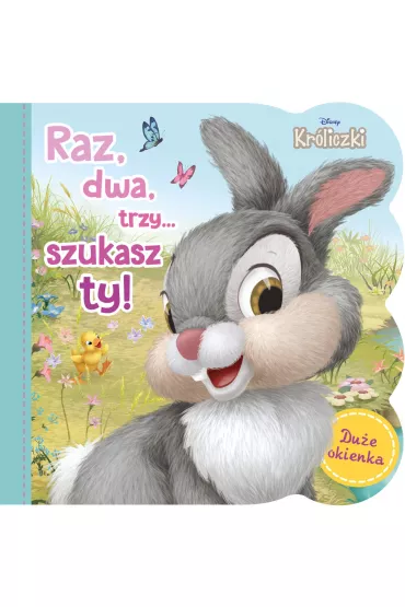 Raz, dwa, trzy, szukasz ty! Disney Kr�liczki