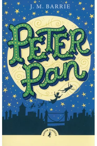 Peter Pan - James Matthew Barrie