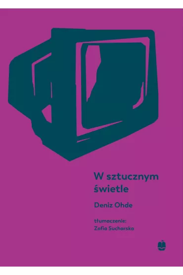 W sztucznym �wietle - Deniz Ohde