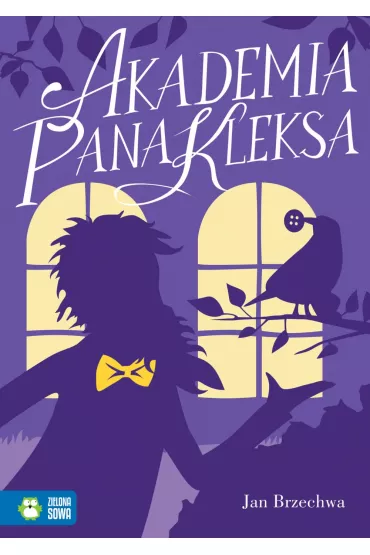 Akademia Pana Kleksa. Pan Kleks. Tom 1 - Jan Brzechwa